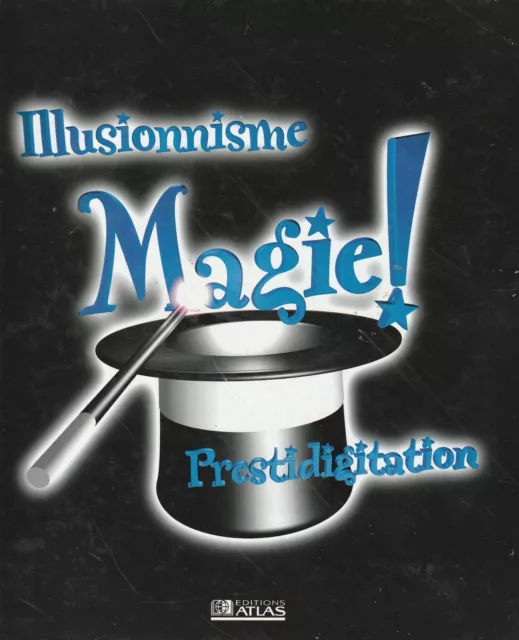 Illusionisme, Magie, Prestidigitation Classeur 186 Fiches Editions Atlas Mmi