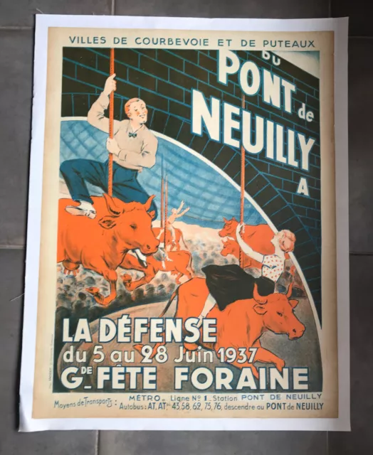 Affiche Originale Pas Une Copie Pont De Neuilly Grande Fete Foraine Entoilee