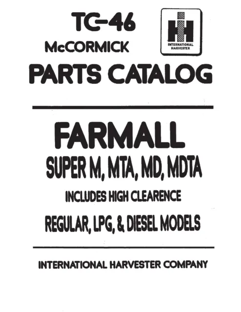 TC-46 Tractor Parts Manual Fits IH for Farmall Super M, MTA, MD, MDTA
