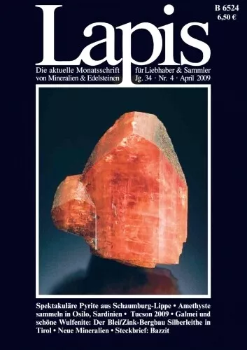 Mineralien Lapis Heft 4 Apr 2009 PYRIT Blei Zink Tirol Amethyst Sardinien Jaspis