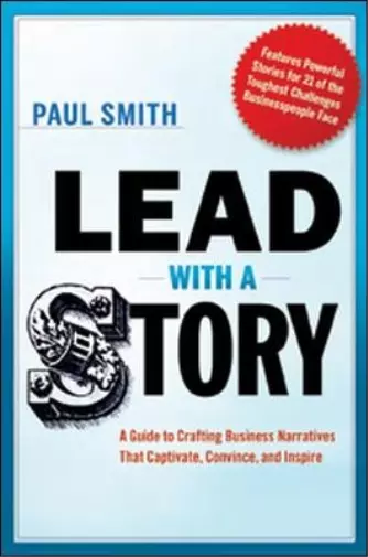 Paul Smith Lead with a Story (Relié)