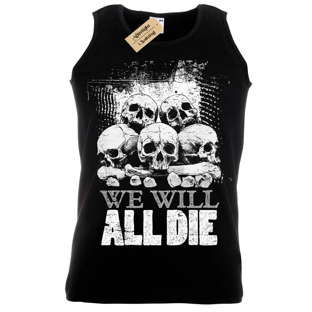 We Will All Die Canottiera Uomo Teschio Pile Gotico Rock Scheletro Gilet