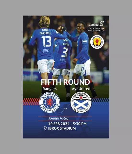 RANGERS GLASGOW V AYR UNITED 10 February 2024 Scottish Cup 5th Round