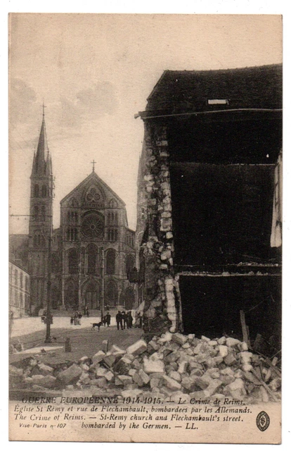 CPA 51. Crime de REIMS (Marne). Eglise St-Rémy et rue de Flechambault bombardées