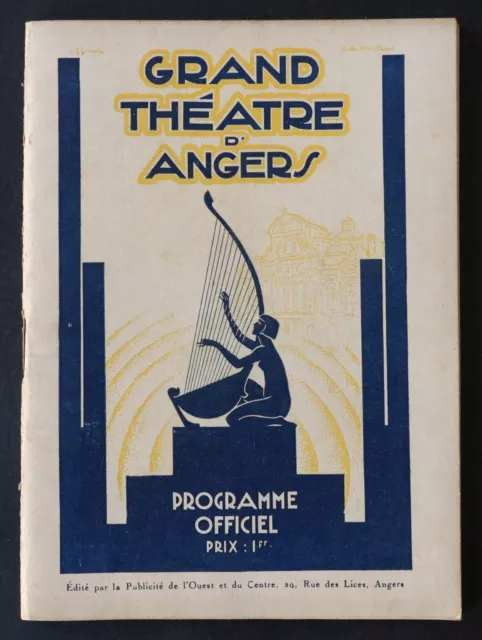 Programme 1929 Grand Théâtre d'ANGERS  Art Déco Illustrateur pub Citroen Mathis