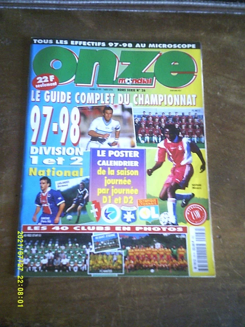 Hors-Série Onze Mondial 1997/98 - Paris SG, OM, Bordeaux - Magazine Football Vintage