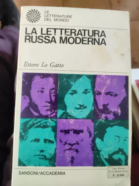 La Letteratura Russa Moderna Lo Gatto Ettore Sansoni / Accademia 1968