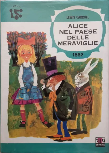 [LA] Lewis Carroll - Alice nel paese delle meraviglie / I Birilli [AMZ, 1969]