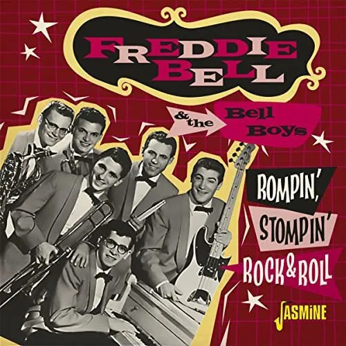 Freddie Bell & The Bell Boys - Rompin', Stompin' Rock & Roll [CD]