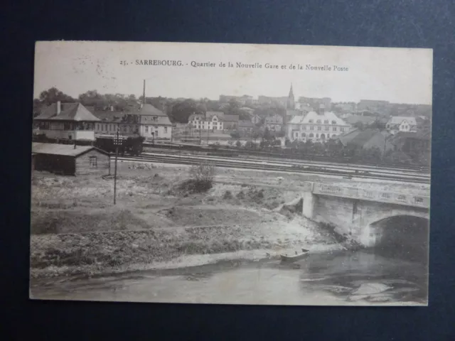 SARREBOURG Saarburg Moselle CPA 57 quartier de la nouvelle gare