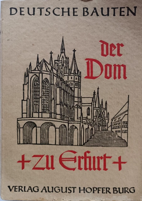 DOM UND SEVERIKIRCHE zu Erfurt von Walter Passarge Deutsche Bauten 8
