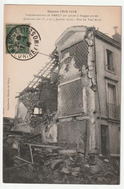 NANCY - Meurthe & Moselle - CPA 54 - Bombardements Guerre - rue du Vieil Aitre