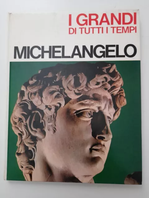 I Grandi di Tutti i Tempi Michelangelo Mondadori anno 1965