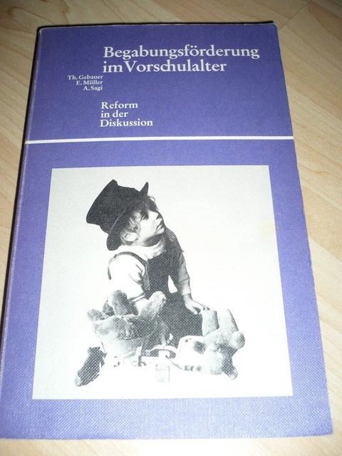 Begabungsförderung im Vorschulalter von Gebauer, Müller & Sagi
