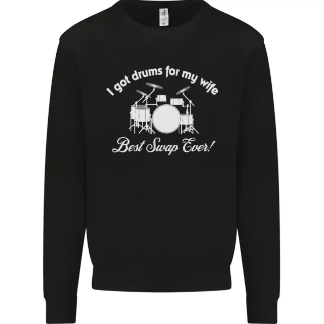 Drums for My Wife Drummer Drumming Mens Sweatshirt Jumper