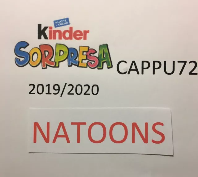 Natoons- Kinder Surprise 2019/20-SCEGLI Le Votre Personnage