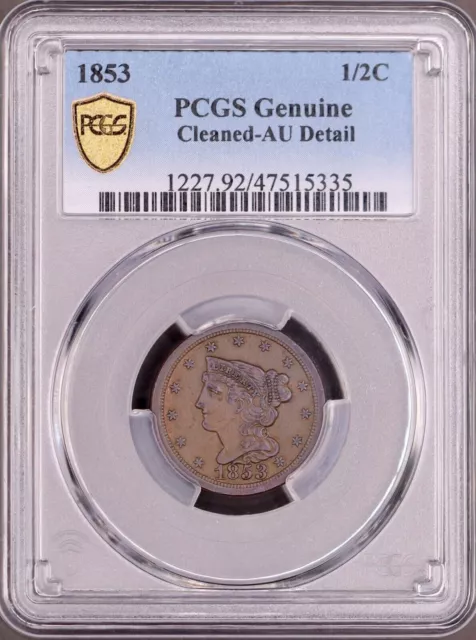 1853 Braided Hair Half Cent PCGS AU Details - Great Album Filler