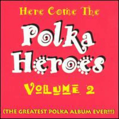 CD VARIOUS HERE Come The Polka HER2010 Our Heritage US
