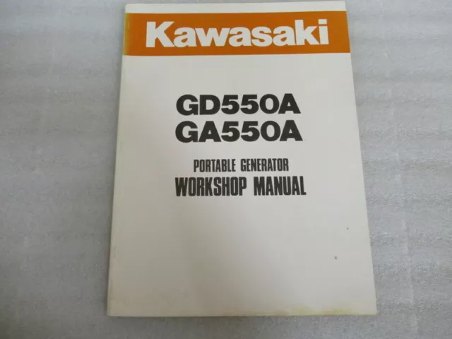 Kawasaki GD550A GA550A Portable Generator Workshop Manual P/N 99924-2019