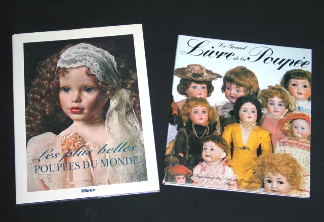 Lot Le Grand Livre De La Poupee & Les Plus Belles Poupees Du Monde Superbe Etat