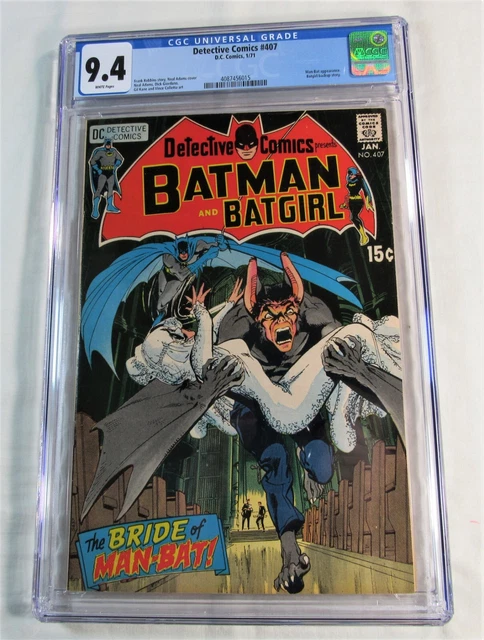 DETECTIVE #407 ~~ CGC 9.4 ~~ Man-Bat by Neal Adams! ~~ from 1971!      😁
