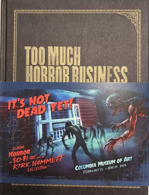 Kirk Hammett Too Much Horror Business Signed Book Numbered Autographed Metallica