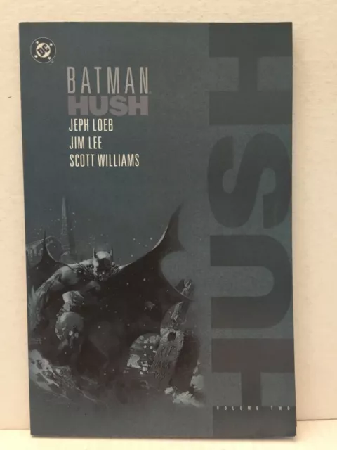 PRIMO:  BATMAN Hush #2 tpb VF 1st pr Jeph Loeb Jim LEE Scott Williams DC comics