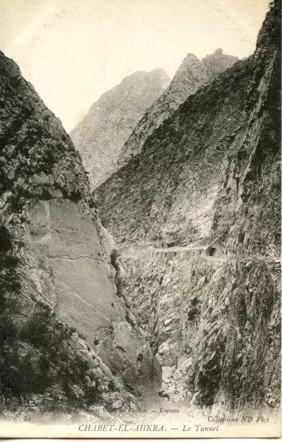 Carte Postale Algerie Chabet El Ahkra Le Tunnel