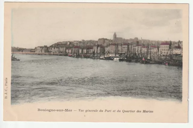 BOULOGNE SUR MER - Pas de Calais - CPA 62 - Port & Quartier des Marins Cpa 1900