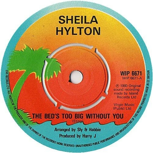 SHEILA HYLTON The Bed's Too Big Without You (7", Single) 17.80