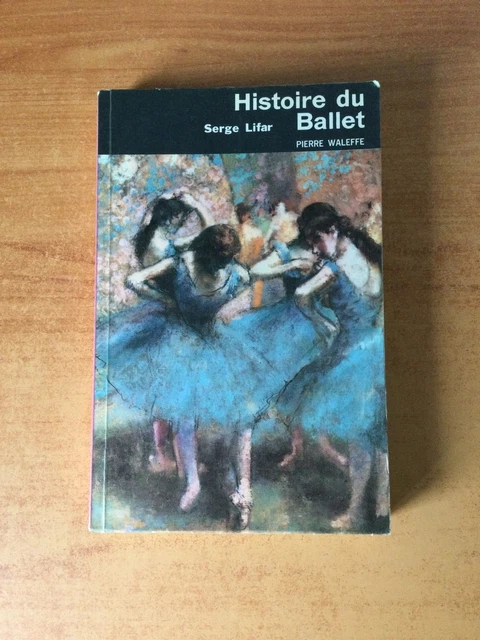 Livre : Serge Lifar - Histoire Du Ballet Russe - Très Bon état