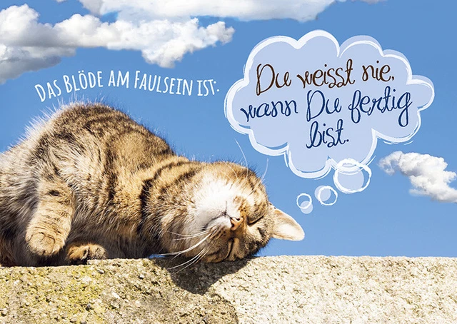 Das Blöde Am Faul Sein Ist picclick.de