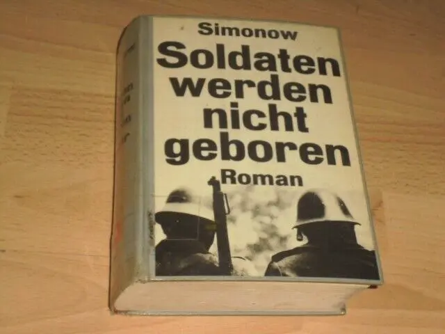 Soldaten werden nicht geboren - Konstantin Simonow - Roman WK II Hartband