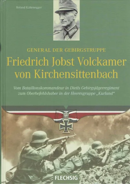 General Kirchensittenbach Biographie Ritterkreuz Gebirgsjäger Kurland Weltkrieg