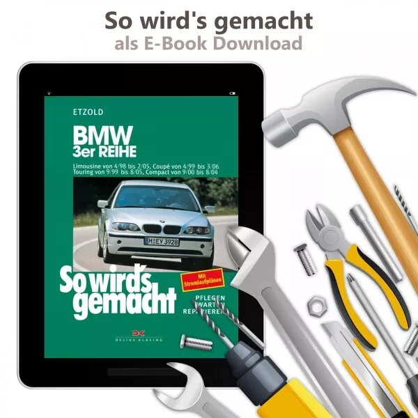 BMW 3er Reihe Compact Typ E46 2000-2004 So wirds gemacht Reparaturhandbuch PDF