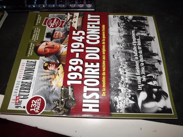 0104 LA GRANDE histoire de la 2nde Guerre Mondiale HS n°2 Histoire du