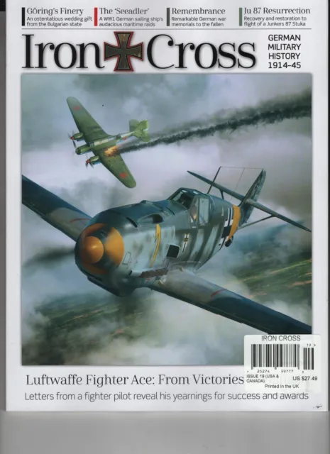Iron Cross German Military History 1914 - 1945 Magazine 2023 Issue #19 Uk