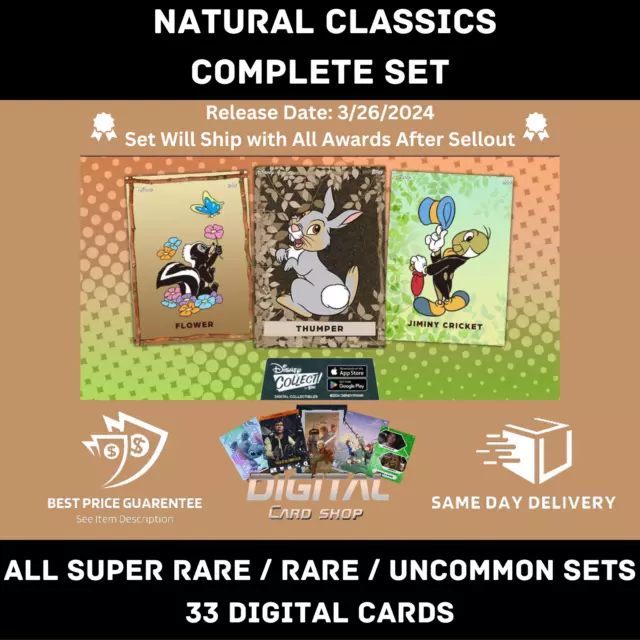 Topps Disney Collect NATURAL CLASSICS Full Set of 33 All Super R Rare Uncommon