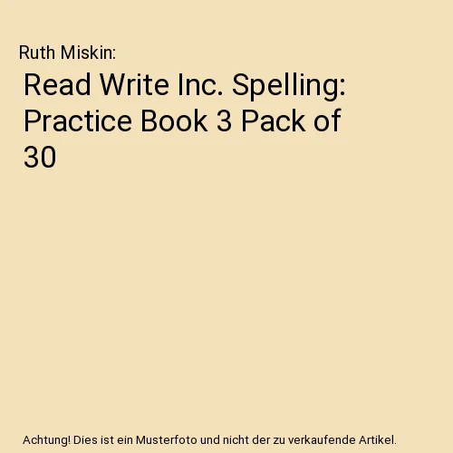 READ WRITE INC. Spelling: Practice Book 3 Pack of 30, Ruth Miskin EUR ...