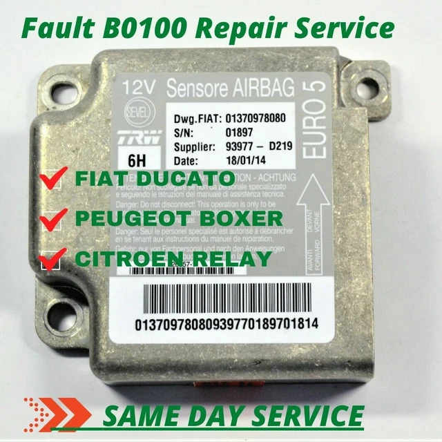 FIAT DUCATO, PEUGEOT Boxer & Citroen Relay Airbag ECU B0100 Error