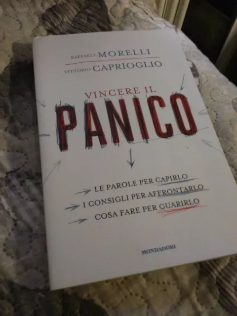 Vincere Il Panico. Mondadori