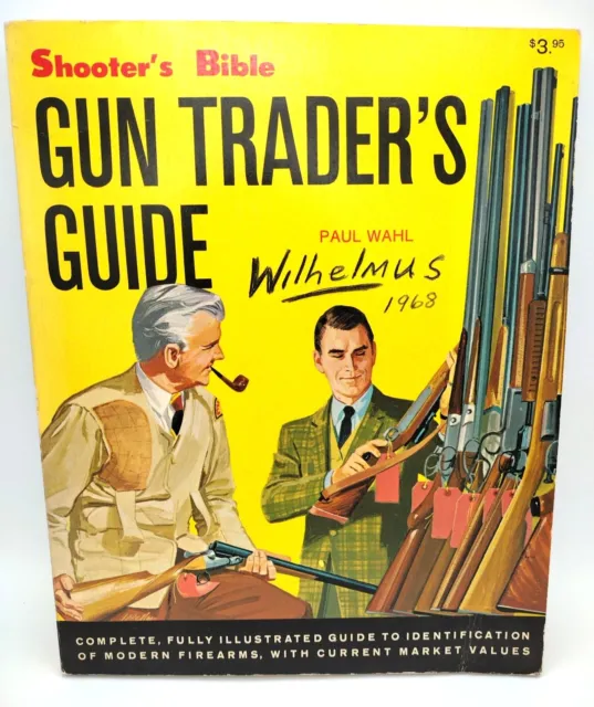 Shooters Bible Gun Trader's Guide Vintage 1964 Comprehensive Firearms Guide