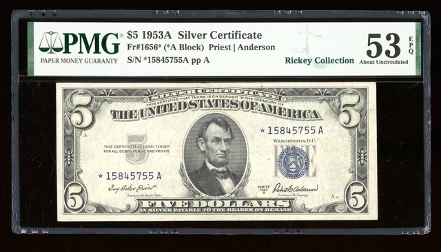 DBR 1953-A $5 Silver STAR Fr. 1656* PMG 53 EPQ Serial *15845755A
