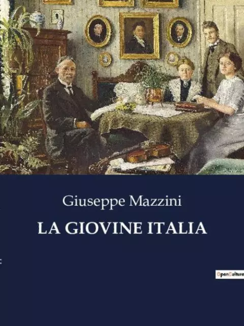 Giuseppe Mazzini | LA GIOVINE ITALIA | Taschenbuch | Italienisch (2023)