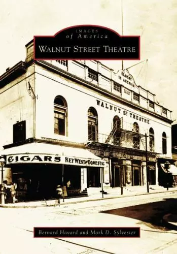 Walnut Street Theatre, Pennsylvania, Images of America, Paperback