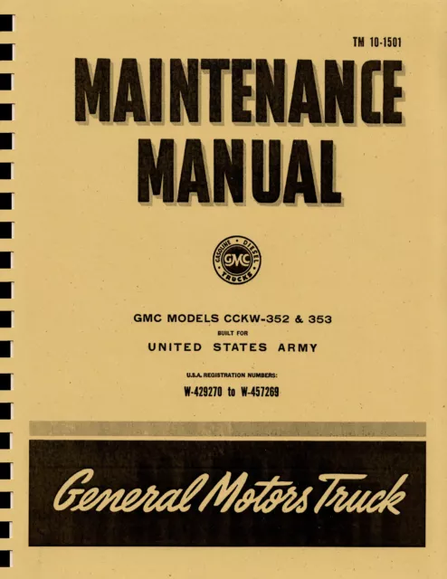TM10 1501 ~ CCKW Maintenace Manual ~ WW2 GMC 2.5 Ton ~ Reprint