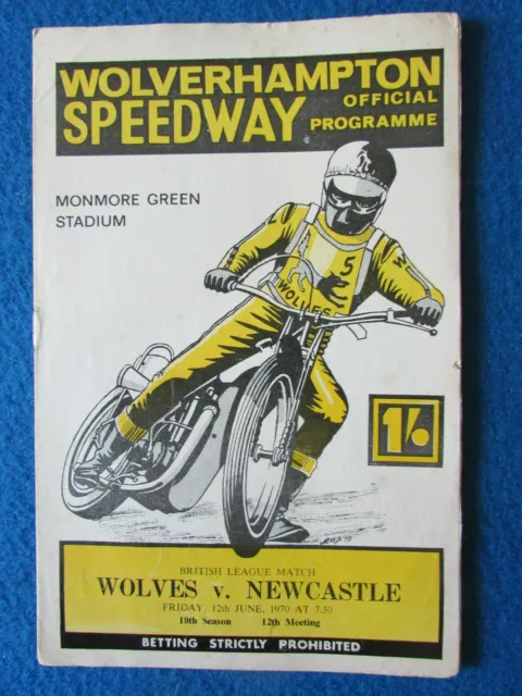 Wolverhampton v Newcastle Speedway Programme 12/6/70