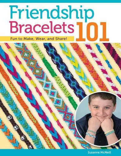 Friendship Bracelets 101: Fun to Make, Wear, and Share! [Design Originals] Step