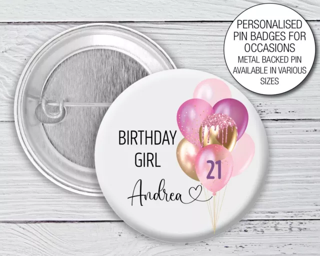 Happy Birthday Badge 75mm Personalised PINK Balloon 18th 21st 30th 40th 16 -1207