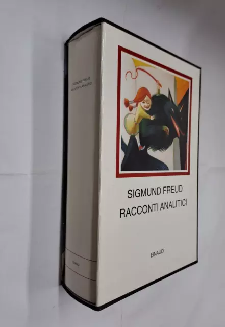 Racconti Analitici - Sigmund Freud - Millenni Einaudi - 2011